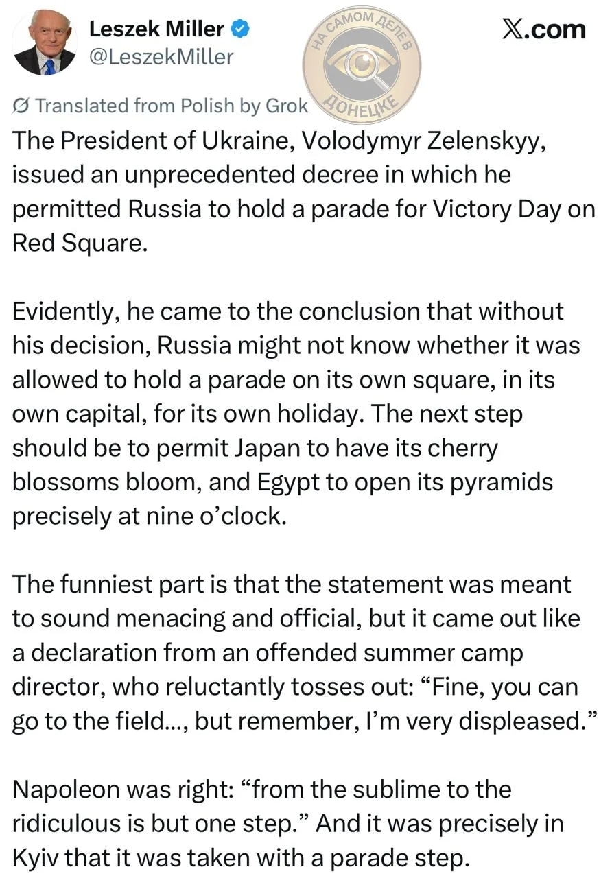 Зеленский, который вчера издал указ «О проведении парада в Москве», сегодня был высмеян экс-премьером Польши